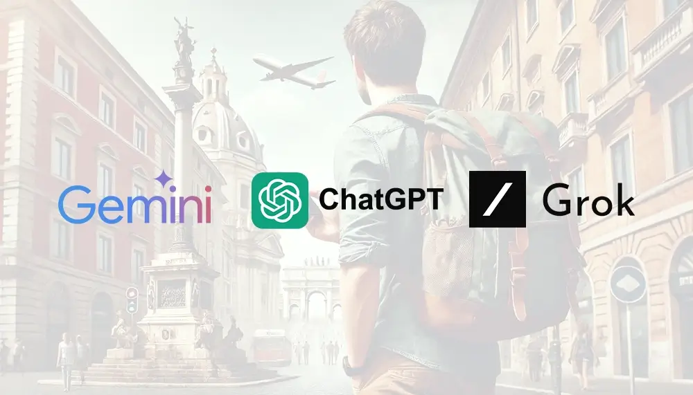 Seyahat Planlamasında Gemini ChatGPT Grok Kullanımı